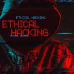 Ethical Hacking